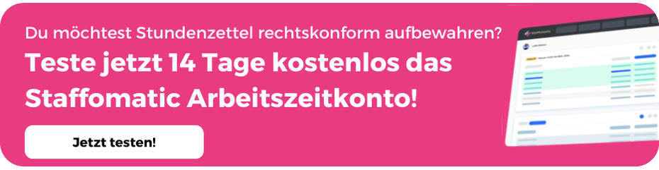 Stundenzettel rechtskonform erstellen lassen mit Staffomatic